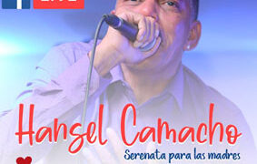 Hansel Camacho: Serenata para las Madres