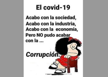 Caricatura. COVID-19 acabó todo, menos la corrupción