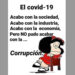 Caricatura. COVID-19 acabó todo, menos la corrupción