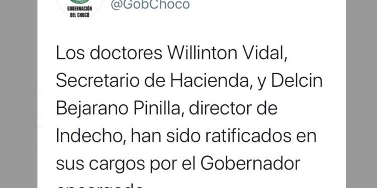 Otras dos ratificaciones en el gabinete del Chocó