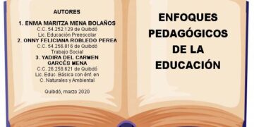 Obra Pedagógica. Enfoques Pedagógicos de la Educación