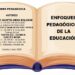 Obra Pedagógica. Enfoques Pedagógicos de la Educación