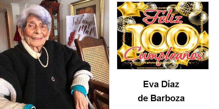 Eva Díaz Ferrer vda. de Barboza, 100 años