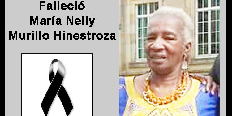 Falleció María Nelly Murillo Hinestroza