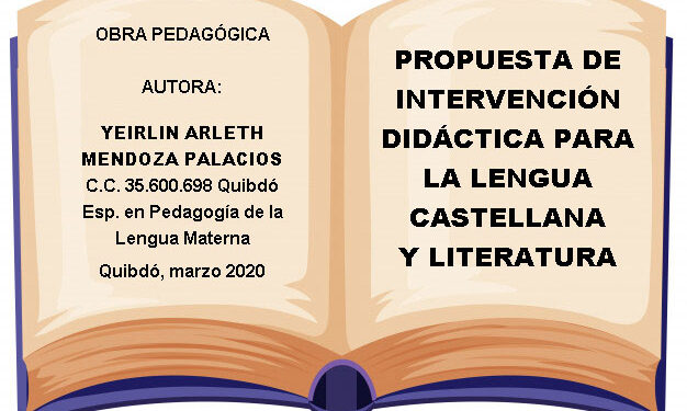 Obra Pedagógica. Autora: Yeirlin Arleth  Mendoza Palacios