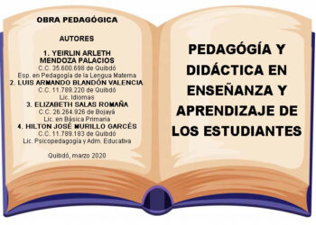 Obra Pedagógica. Pedagogía y Didáctica en enseñanza y aprendizaje de los estudiantes