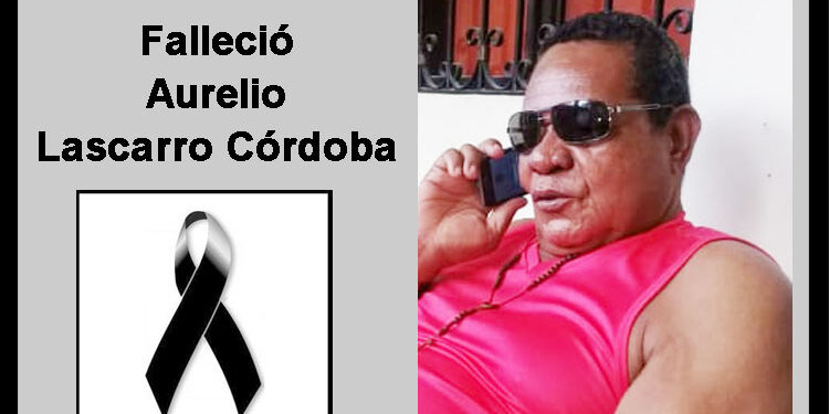 Falleció Aurelio Lascarro Córdoba
