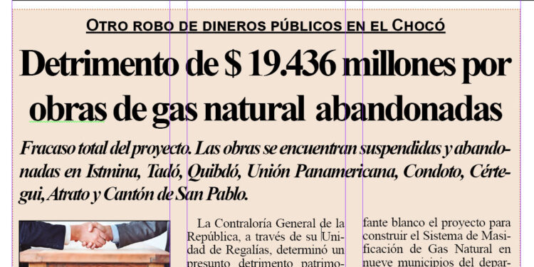 «Chocó tiene 26 proyectos por más de $ 287 mil millones que presentan problemas»