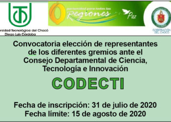 Convocatoria elección de representantes  de los diferentes gremios ante el  Consejo Departamental de Ciencia, Tecnología e Innovación  CODECTI