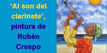 ‘Al son del clarinete’, pintura de Rubén Crespo.