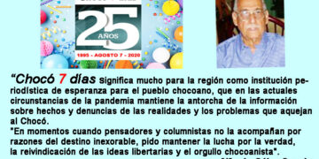 Chocó 7 días, 25 años: mensaje de Alfredo Cújar Garcés