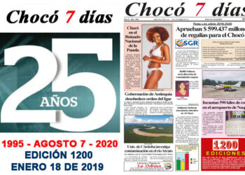 Edición 1.200 de Chocó 7 días: enero 18 de 2019