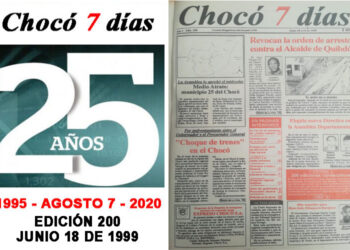 Edición 200 de Chocó 7 días: junio 18 de 1999