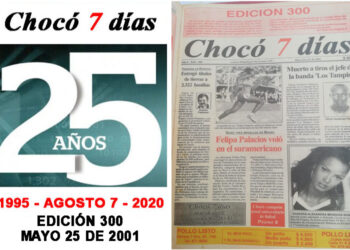 Edición 300 de Chocó 7 días: mayo 25 de 2001