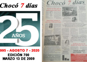 Edición 700 de Chocó 7 días; marzo 13 de 2009