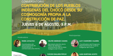 Conversatorio ‘Contribución de los indígenas del Chocó  a la construcción de paz’
