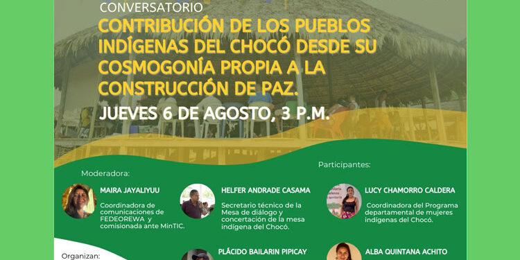 Conversatorio ‘Contribución de los indígenas del Chocó  a la construcción de paz’