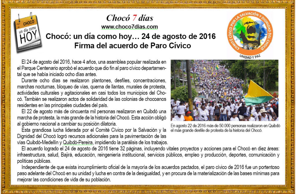 Choc&oacute;: un d&iacute;a como hoy&hellip; 24 de agosto de 2016. Firma del acuerdo de Paro C&iacute;vico.