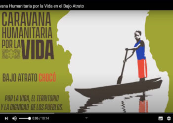 Caravana Humanitaria por la Vida en el Bajo Atrato