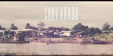 Curvaradó. Documental de Laura Duque.