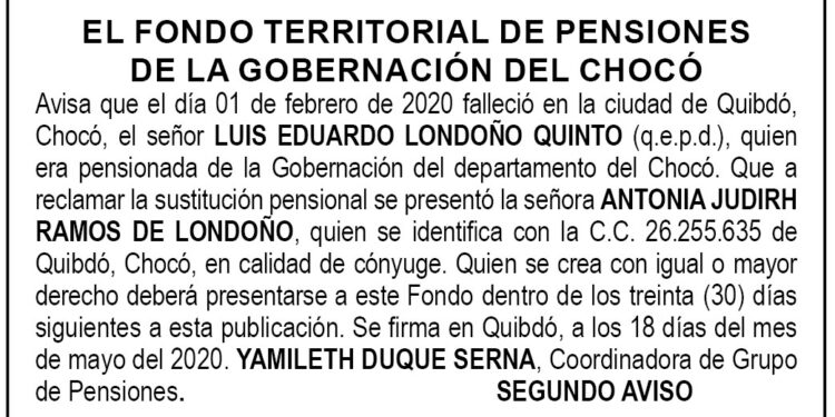 Edicto 2do. aviso Luis Eduardo Londoño Quinto
