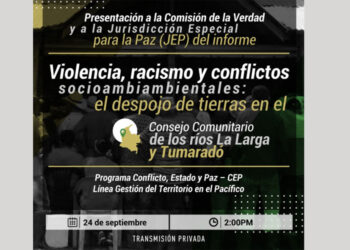 Informe sobre violencia, racismo y despojo de tierras a comunidades chocoanas en el Bajo Atrato (1960 – 2019)