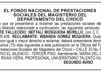 Edicto 2do. aviso Neftalí Mosquera Murillo