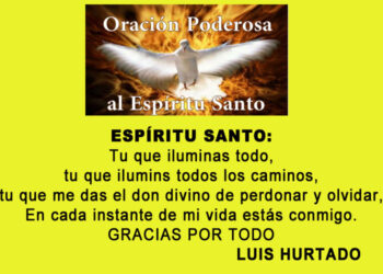 Oración al Espíritu Santo. Luis Hurtado