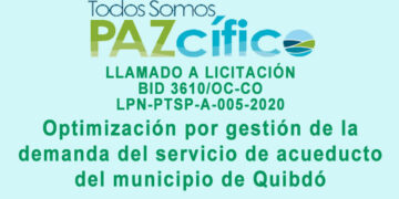 Licitación «Optimización por gestión de la demanda del servicio de acueducto del municipio de Quibdó»