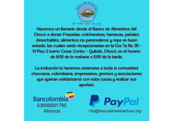 40.000 damnificados del Chocó requieren sus donaciones