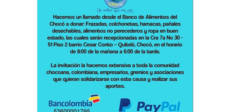 40.000 damnificados del Chocó requieren sus donaciones
