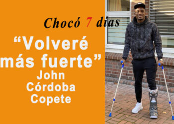 “Volveré más fuerte”: Jhon Córdoba Copete