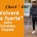 “Volveré más fuerte”: Jhon Córdoba Copete
