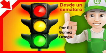 Desde un semáforo. Por Elí Gómez Ortega