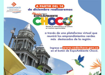 Llega Expoambiente Chocó en su primera versión de manera virtual