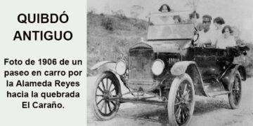 Quibdó antiguo. Paseo en carro. 1906.