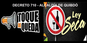 Toque de queda y ley seca en Quibdó