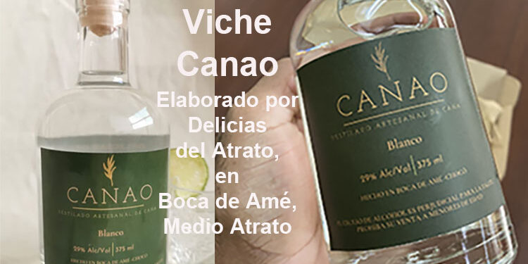 Viche Canao, elaborado por Delicias del Atrato