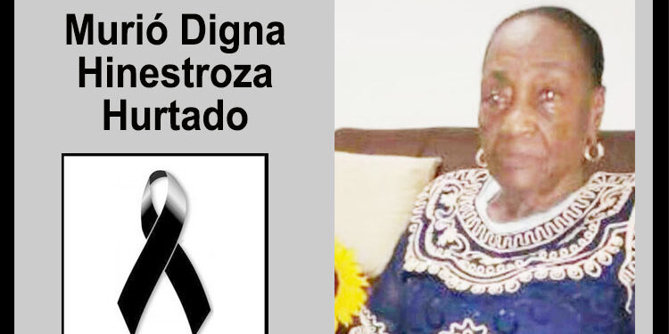 Falleció Digna Hinestroza Hurtado