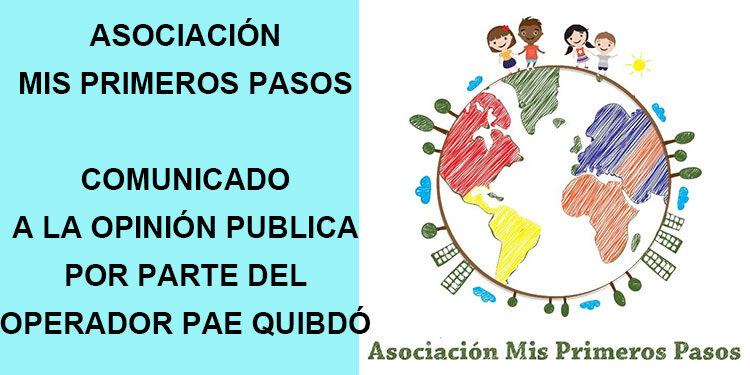 Comunicado a la opinión pública por parte del Operador PAE Quibdó