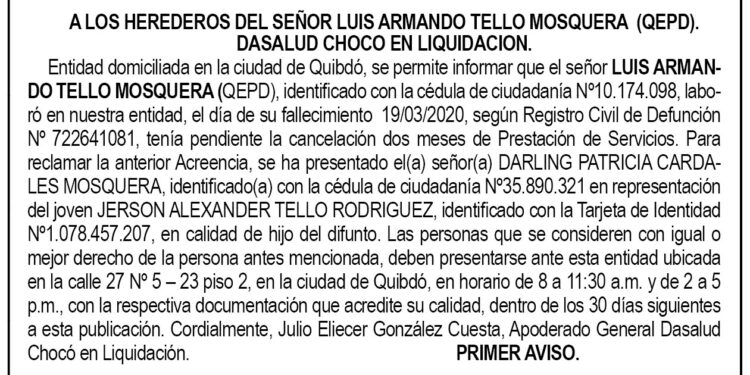 Edicto 1er. aviso. Luis Armando Tello Mosquera