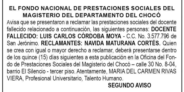 Edicto 2do. aviso Luis Carlos Córdoba Moya