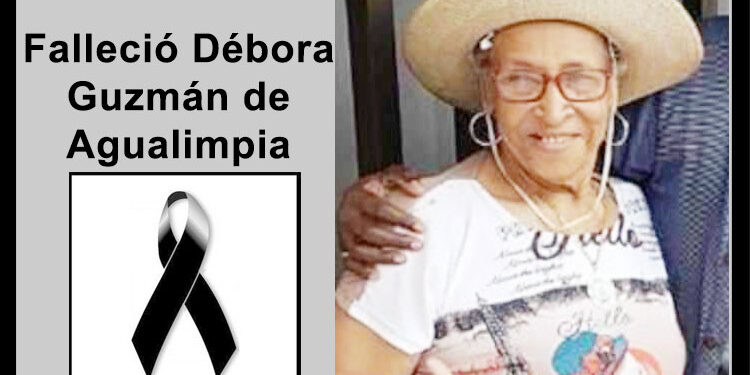 Falleció Débora Guzmán de Agualimpia