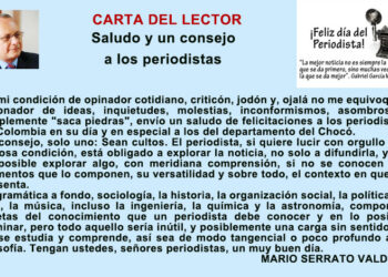 Correo del lector: Saludo y un consejo a los periodistas