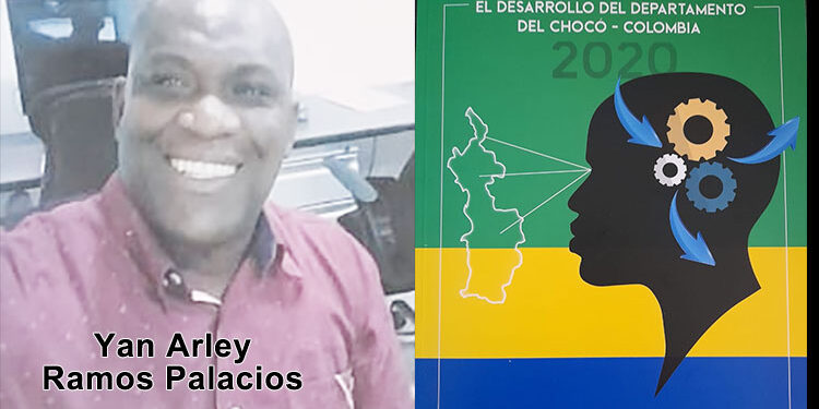 Visiones claves para el desarrollo del departamento del Chocó