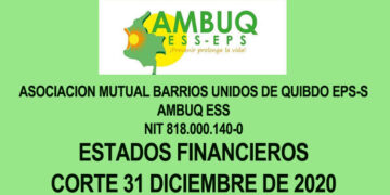EPS-S AMBUQ ESS: Estados Financieros, Corte 31 diciembre de 2020