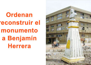 Ordenan reconstruir el monumento a Benjamín Herrera