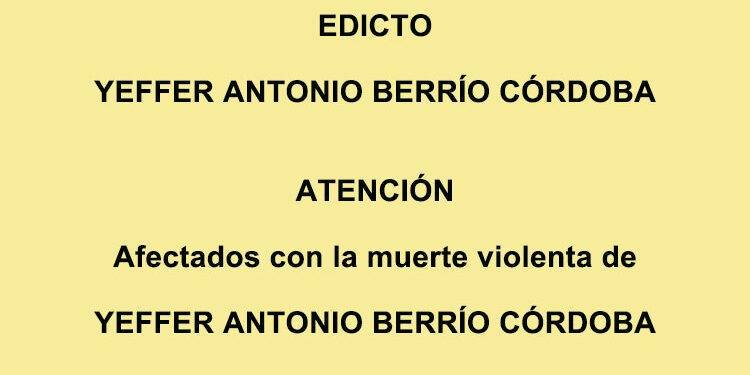 Edicto Yeffer Antonio Berrío Córdoba