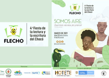 Inicia la cuarta FLECHO: La fiesta que nos lleva a volar con las letras, el arte y la cultura chocoana