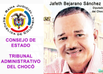 Consejo de Estado confirmó elección de Jafeth Bejarano como diputado del Chocó